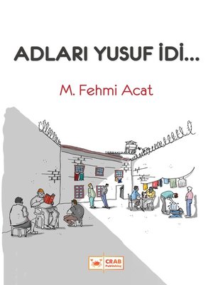cover image of Adları Yusuf idi...